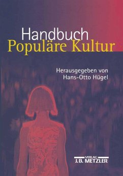 Handbuch Populäre Kultur (eBook, PDF)