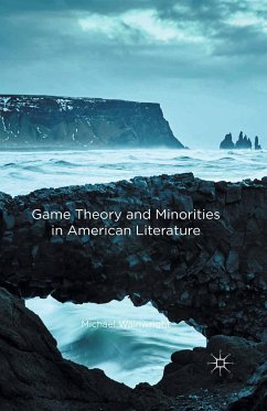 Game Theory and Minorities in American Literature (eBook, PDF) - Wainwright, Michael