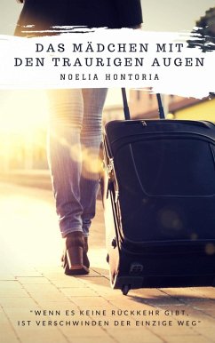 Das Mädchen mit den traurigen Augen (eBook, ePUB) - Hontoria, Noelia