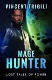 Mage Hunter (Lost Tales of Power, #8) (eBook, ePUB)