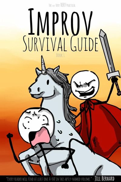 The very Very VERY Practical Improv Survival Guide (Improv Surival Guide, #1) (eBook, ePUB)