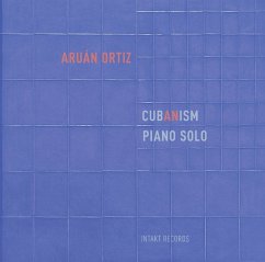 Cubanism-Piano Solo - Ortiz,Aruan