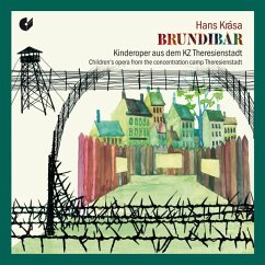 Brundibar-Kinderoper Aus Dem Kz Theresienstadt - Fliegauf/Grüters/Chor St.Ursula-Gymnasium Freiburg