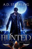 Hunted (A Seventeen Series Novel Book 1) (eBook, ePUB)