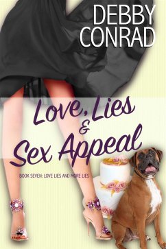 Love, Lies and Sex Appeal (Love, Lies and More Lies, #7) (eBook, ePUB) Cover Love, Lies and Sex Appeal (Love, Lies and More Lies, #7) (eBook, ePUB)