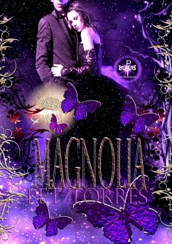 Magnolia (eBook, ePUB) - Torres, P.