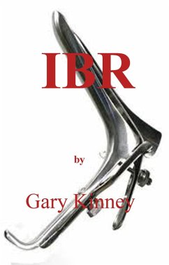 IBR (eBook, ePUB) - Kinney, Gary