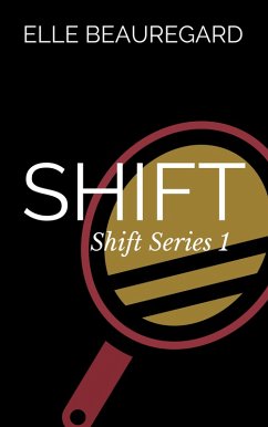 Cover SHIFT (Shift Series #1) (eBook, ePUB)