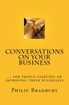 Conversations on Your Business (eBook, ePUB) - Philip J Bradbury