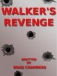 Walker's Revenge (eBook, ePUB) - Bild 1