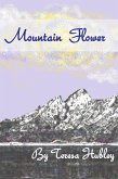 Mountain Flower (eBook, ePUB) Mountain Flower (eBook, ePUB)
