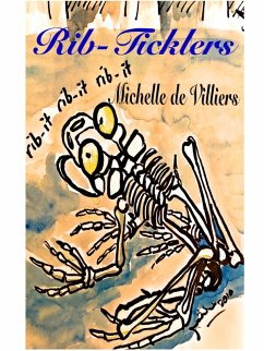 Rib-Ticklers (A Cartoon Miscellany, #3) (eBook, ePUB) - de Villiers, Michelle Rib-Ticklers (A Cartoon Miscellany, #3) (eBook, ePUB) - de Villiers, Michelle