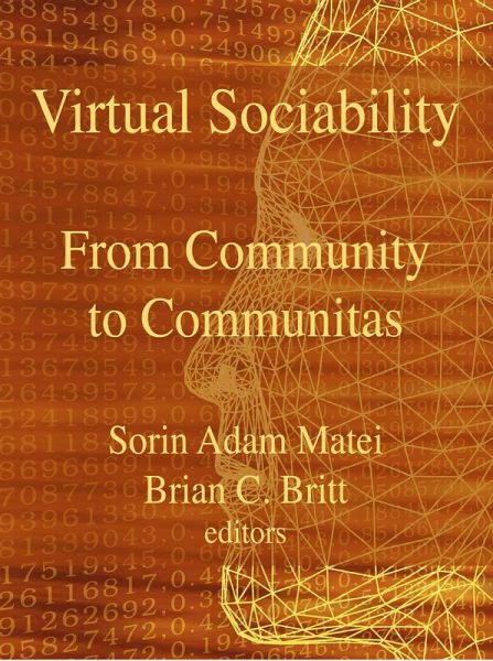 Virtual Sociability: From Community To Communitas (eBook, ePUB) Virtual Sociability: From Community To Communitas (eBook, ePUB)