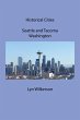 Historical Cities-Seattle and Tacoma,... - Bild 1