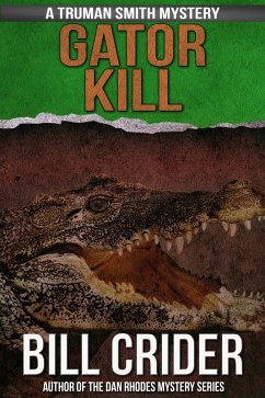 Cover Gator Kill (Truman Smith Mysteries, #2) (eBook, ePUB)