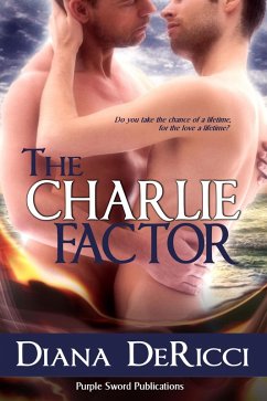 The Charlie Factor (eBook, ePUB) - Dericci, Diana