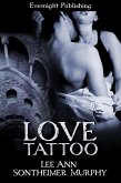 Love Tattoo (eBook, ePUB) Love Tattoo (eBook, ePUB)