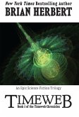 Timeweb (The Timeweb Chronicles, #1) (eBook, ePUB) Timeweb (The Timeweb Chronicles, #1) (eBook, ePUB)
