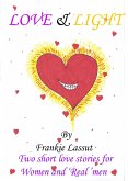 Love & Light (eBook, ePUB) Love & Light (eBook, ePUB)
