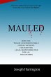 Mauled - How One Tragic and Preventable... - Bild 1