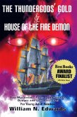 The Thundergod's Gold & House of the Fire Demon (eBook, ePUB)