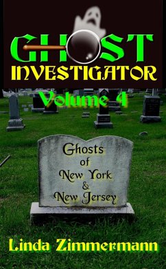 Ghost Investigator Volume 4 (eBook, ePUB) - Zimmermann, Linda