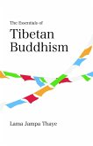 The Essentials of Tibetan Buddhism (eBook, ePUB)