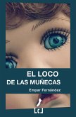 El loco de las muñecas (eBook, ePUB)