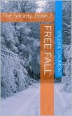 Free Fall (The Society, #2) (eBook, ePUB)