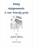 Essay Assignments: A user-friendly guide (eBook, ePUB)