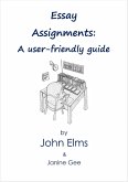 Essay Assignments: A user-friendly guide (eBook, ePUB) Essay Assignments: A user-friendly guide (eBook, ePUB)