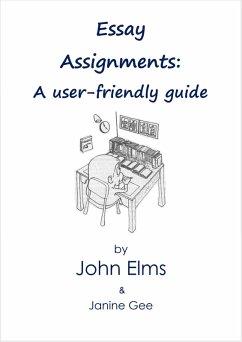 Essay Assignments: A user-friendly guide (eBook, ePUB) - Gee, Janine