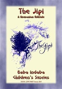 THE JIPI - An Old Romanian Children's Story (eBook, ePUB)