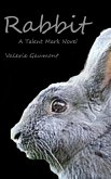 Rabbit (eBook, ePUB)