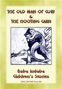 THE OLD MAN OF CURY and THE HOOTING CARN - Two Cornish Legends (eBook, ePUB) - E. Mouse, Anon