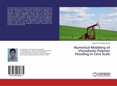 Numerical Modeling of Viscoelastic Polymer Flooding in Core Scale