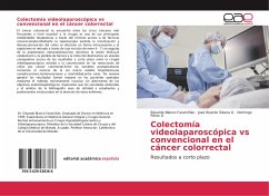 Colectomía videolaparoscópica vs convencional en el cáncer colorrectal - Blanco Faramiñán, Eduardo;Silvera G, José Ricardo;Pérez G, Domingo