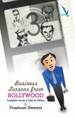 Business Lessons From Bollywood Business Lessons From Bollywood