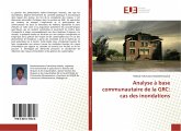 Analyse à base communautaire de la GRC: cas des inondations Analyse à base communautaire de la GRC: cas des inondations