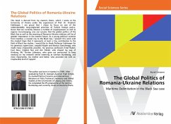 The Global Politics of Romania-Ukraine Relations