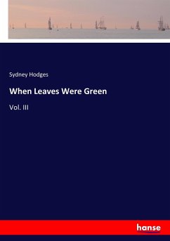 When Leaves Were Green - Hodges, Sydney