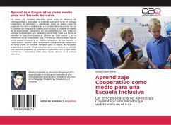 Aprendizaje Cooperativo como medio para una Escuela Inclusiva