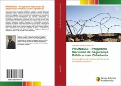 PRONASCI - Programa Nacional de Segurança Pública com Cidadania - Baena Alli, Fernando Henrique