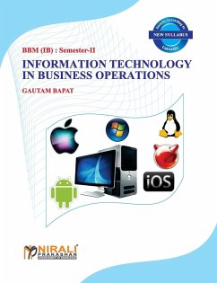 INFORMATION TECHNOLOGY IN BUSINESS OPERATIONS - Bapat, Gautam