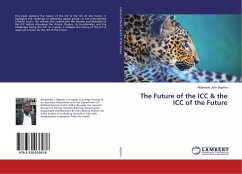 The Future of the ICC & the ICC of the Future - Ngome, Alobwede John