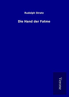 Die Hand der Fatme - Stratz, Rudolph