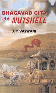 Bhagavad Gita in a Nutshell - Vaswani, J. P.