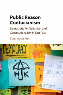 Public Reason Confucianism - Kim, Sungmoon