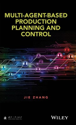 Multi-Agent-Based Production Planning and Control - Zhang, Jie