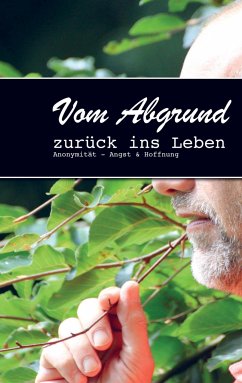 Vom Abgrund zurück ins Leben - Andreas Ahrens-Sander